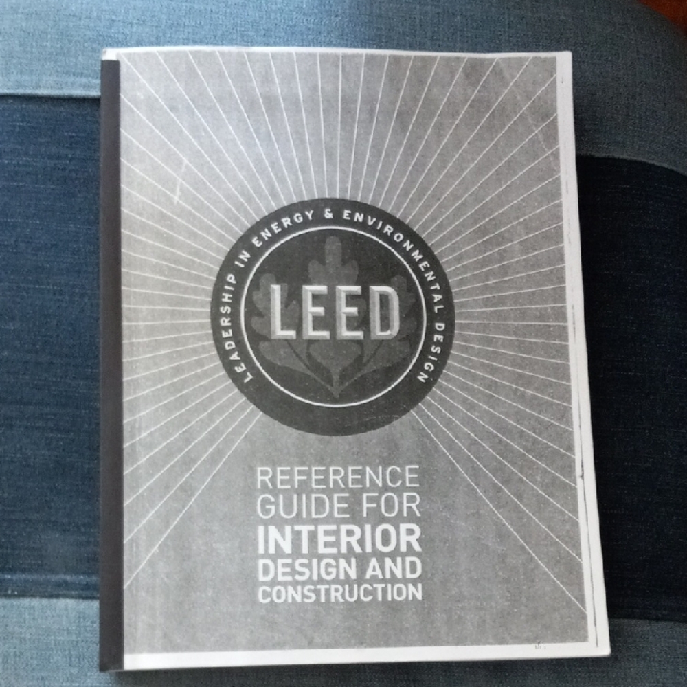 LEED Reference Guide For Interior Design And Construction 2013 Edition